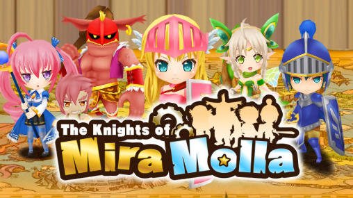 download The knights of Mira Molla apk